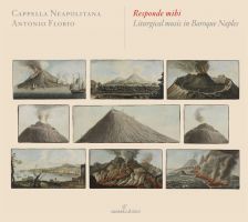 Responde Mihi: Liturgisk musik i barokkens Neapel